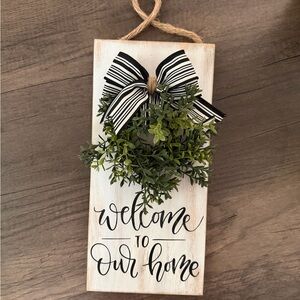 Welcome to Our Home Hanging Sign with Green Wreath